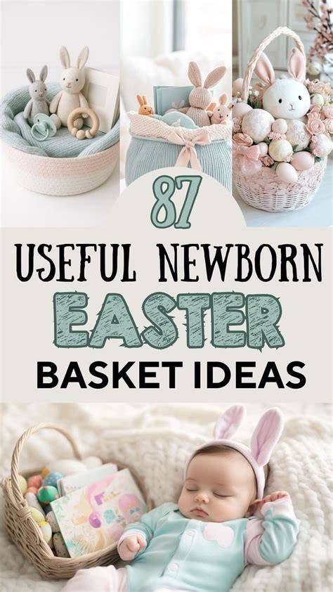 Newborn Easter Baskets