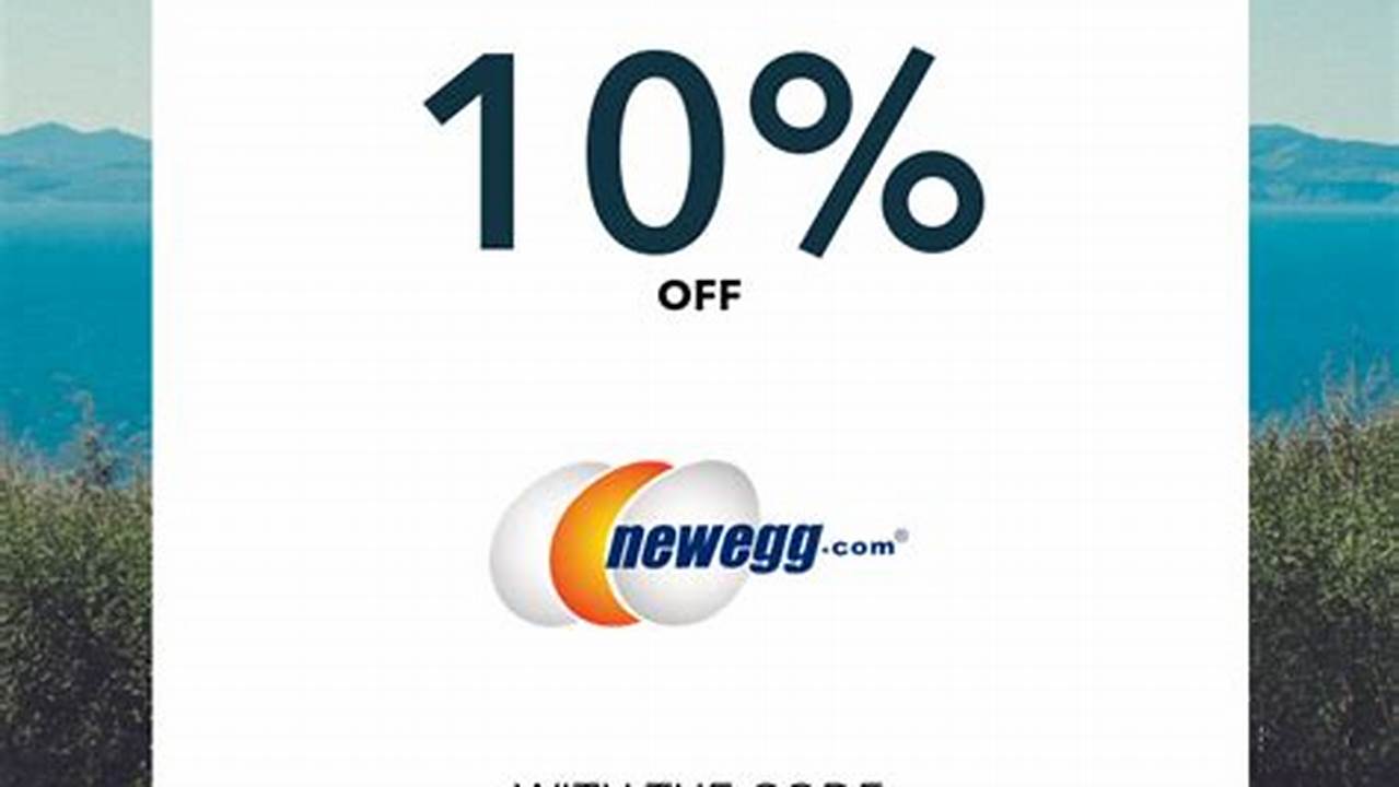 Newegg Discount Code 2024