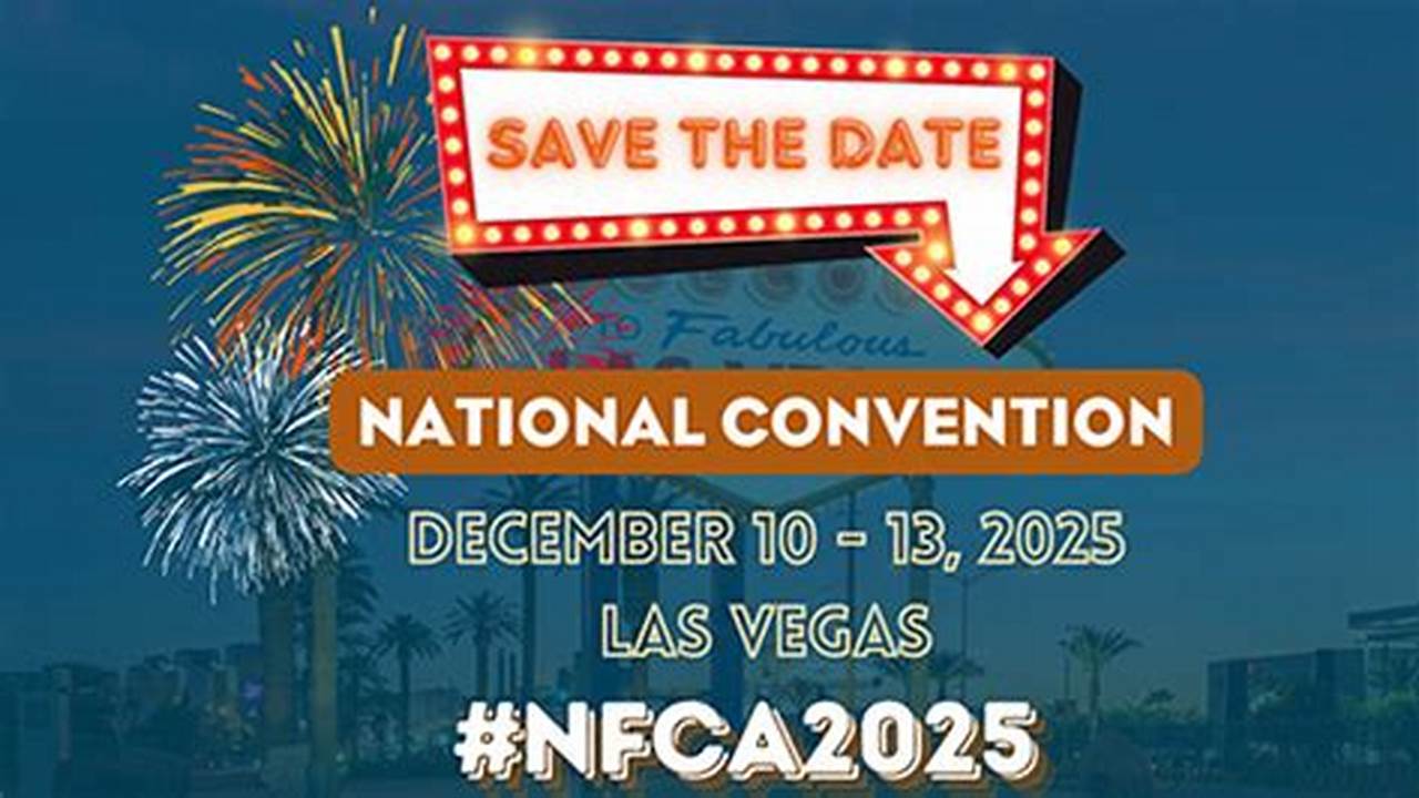 Nfca Convention 2025