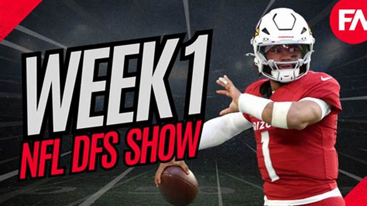 Nfl Dfs Week 1 2025