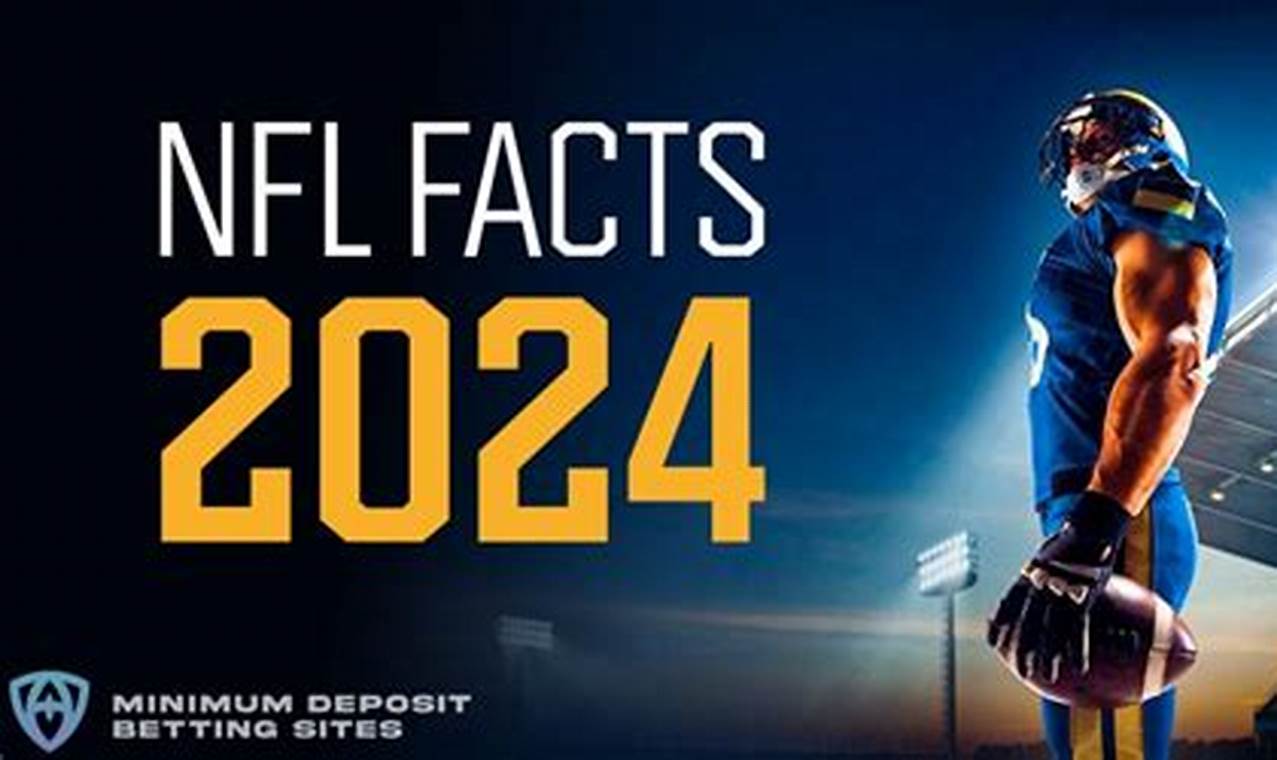 Nfl Facts 2024