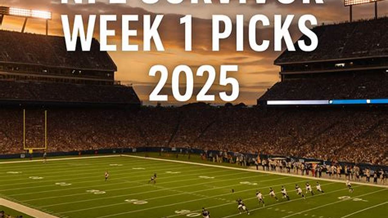 Nfl Week 1 Survivor Picks 2024