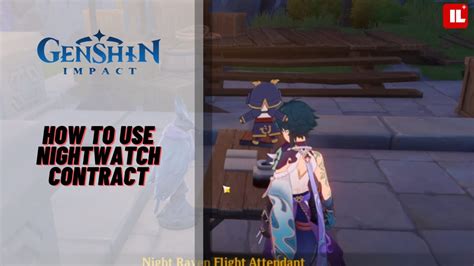 Become a Night Watcher: The Ultimate Guide to Genshin Impact's Thrilling Contract
