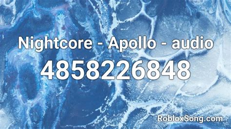 Nightcore - Apollo Roblox ID - Roblox music codes