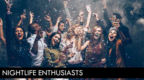 Nightlife Enthusiasts