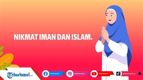 Nikmat Iman dan Islam