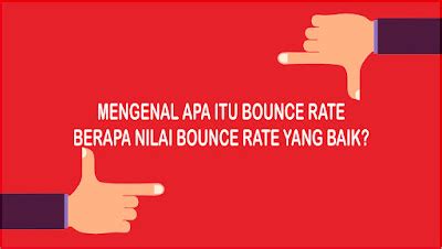 Nilai Bounce Rate