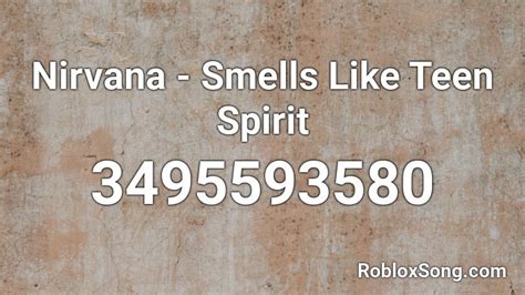 Nirvana - Smells Like Teen Spirit - Roblox Song ID - Roblox Music