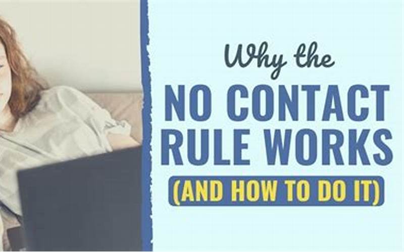 No Contact Rule