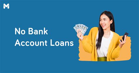 No Bank Account Loan Lenders
