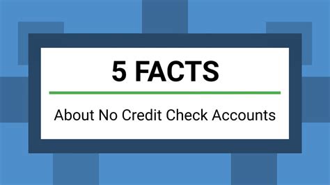 No Credit Checking Accounts