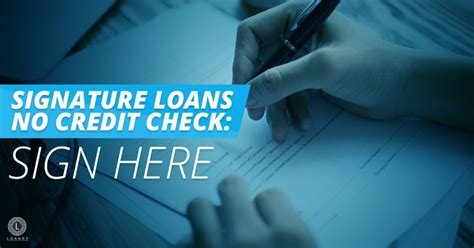 No Credit Signature Loans