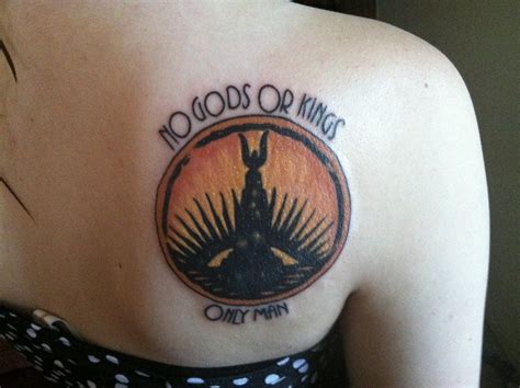 No Gods Or Kings Only Man Tattoo