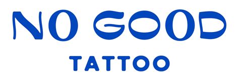 No Good Tattoo