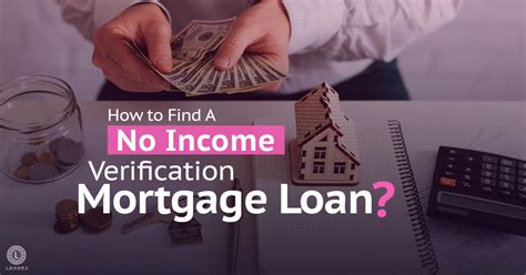 No Income Verification Mortgages