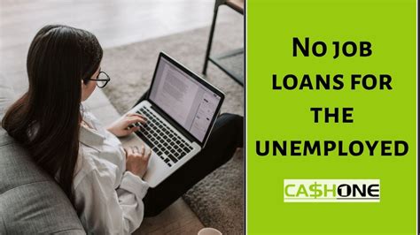 No Job Loan Payment