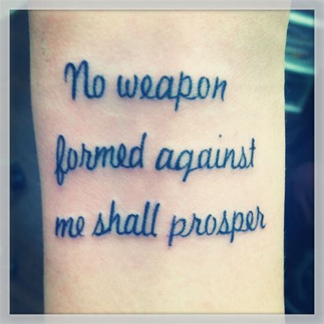 No Weapon Formed Against Me Shall Prosper Tattoo Female