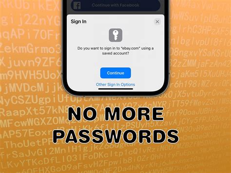 No more passwords