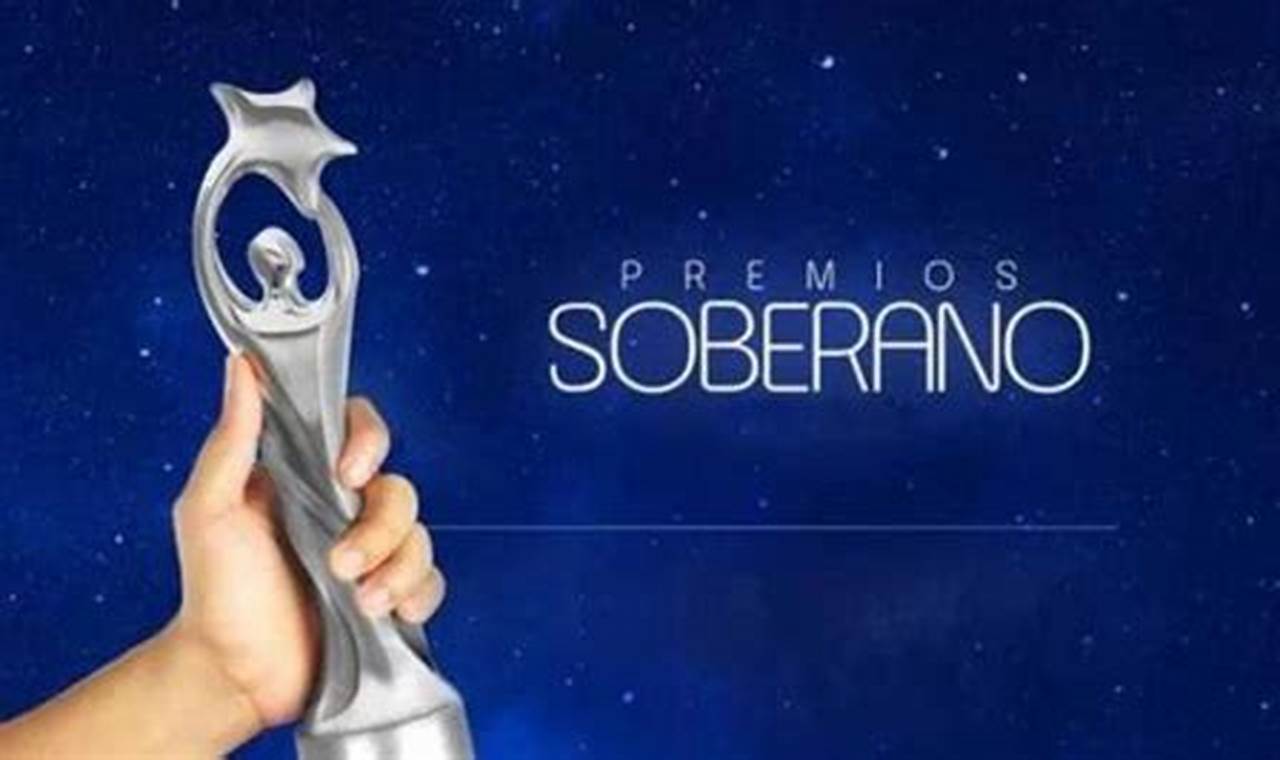 Nominados A Premios Soberano 2024