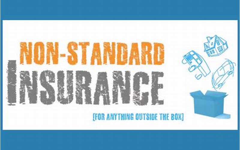 Non-Standard Insurance