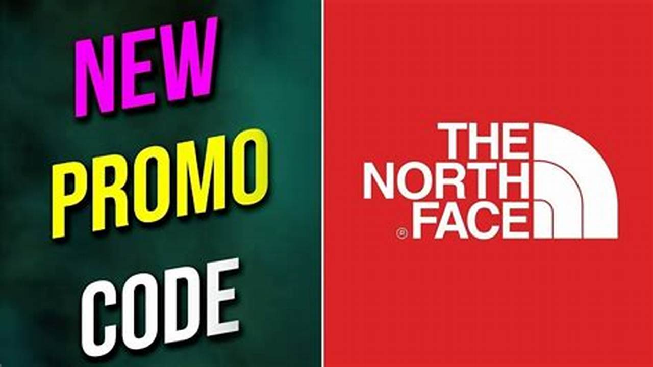 North Face Codes 2025