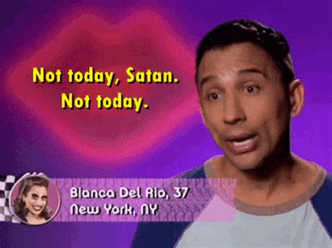 Not Today Satan Meme Bianca