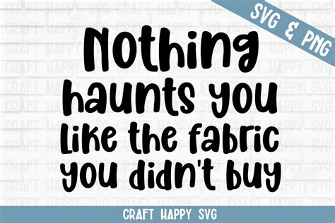Download Nothing Haunts You Like the Things You... SVG File - SVG Design Creativefabrica Free PSD Mockups