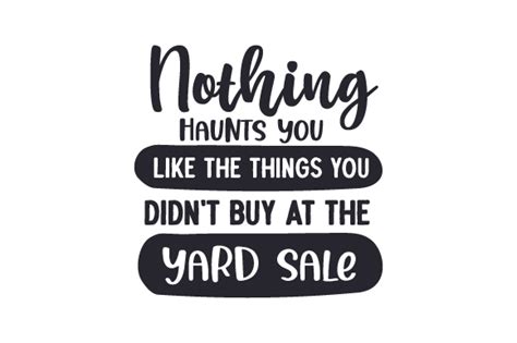 Download Nothing Haunts You Like the Things You... SVG File - SVG Design Silhouette DXF Files