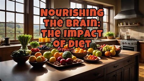 Nourishing the Brain