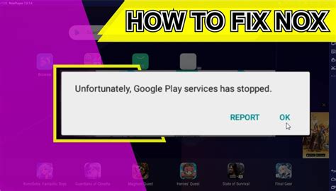 How to Fix Nox App Player Unfortunately Has Stopped Issue: Troubleshooting Guide