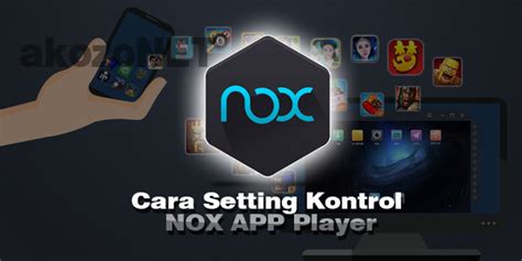 Nox App Player untuk bermain game Android