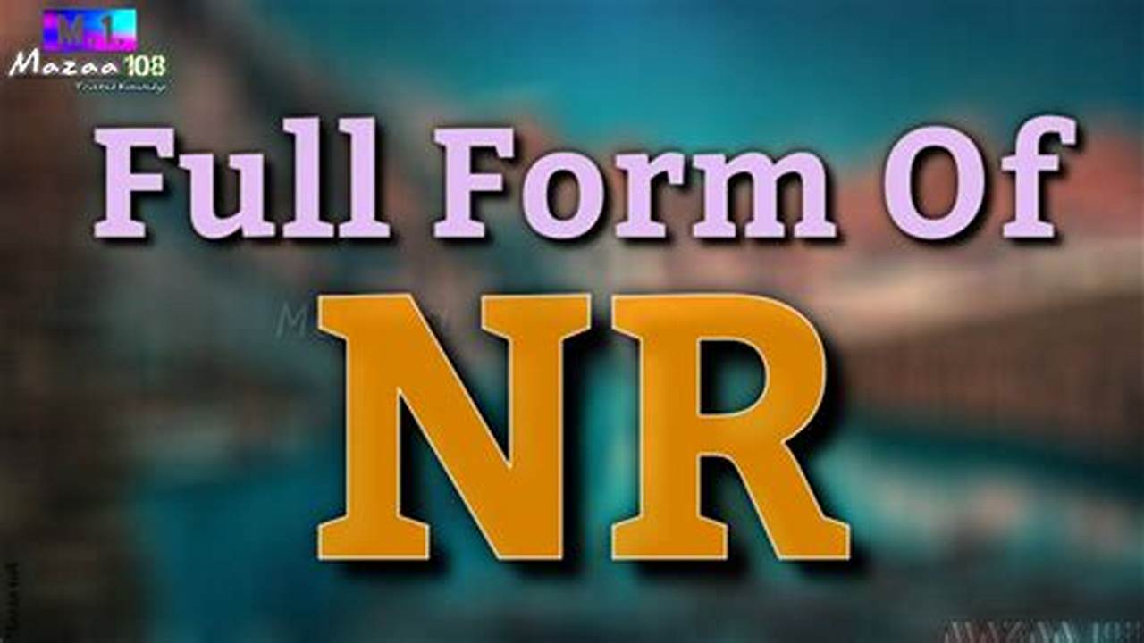 Nr Means No Registration Available., 2024