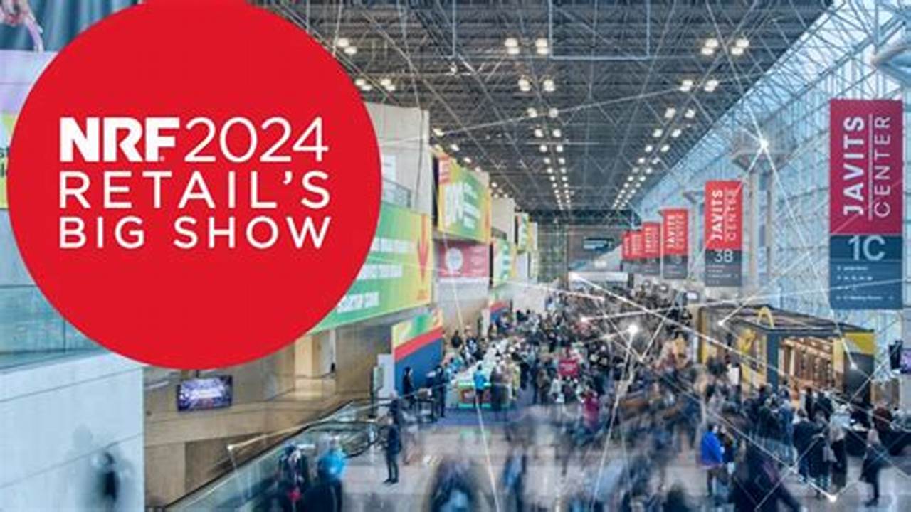 Nrf Conference Nyc 2024