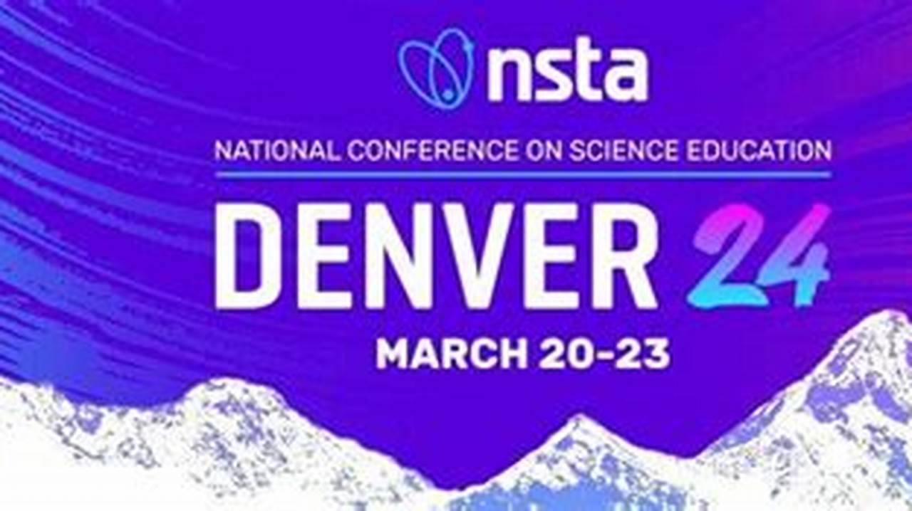 Nsta 2024 Conference