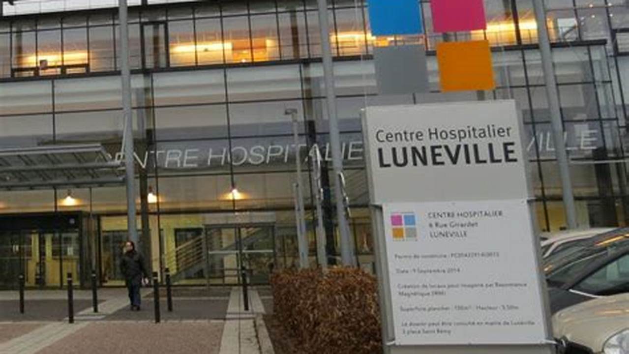 Numéro De Téléphone De L'Hôpital De Lunéville