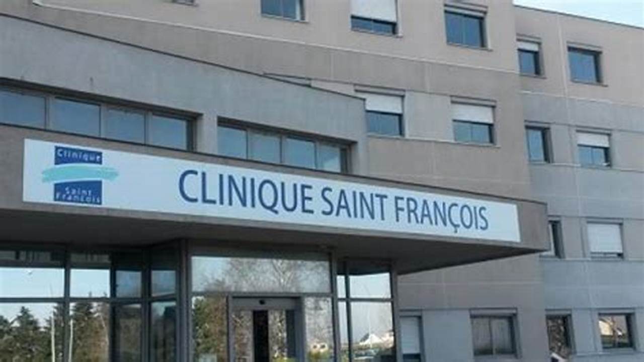 Numéro De Téléphone De La Clinique Saint François