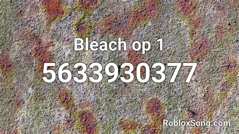 Number one - Bleach Roblox Id - Roblox Music Codes