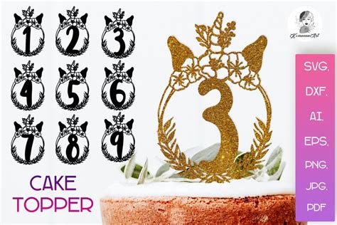 Download Numbers Unicorn Cake Toppers SVG, Files DXF Files