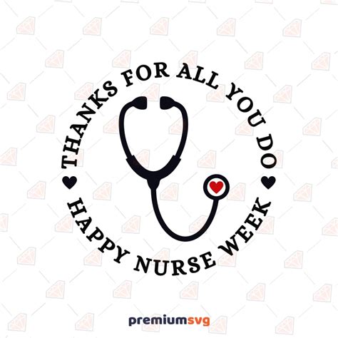 Celebrate with Care: Nurse Week SVG Designs to Honor Our Superheroes