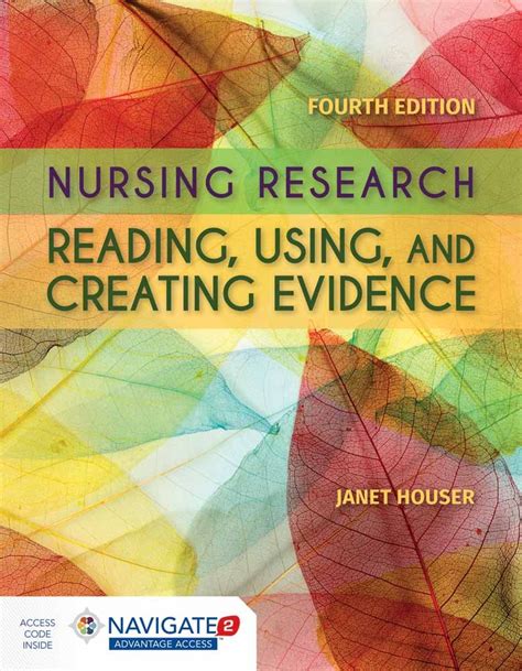 Nursing Research: Reading Using And Creating Evidence Highlights