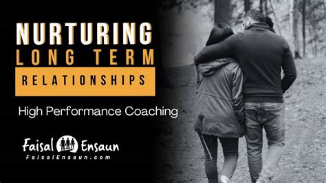 Nurturing Long-Term Relationships