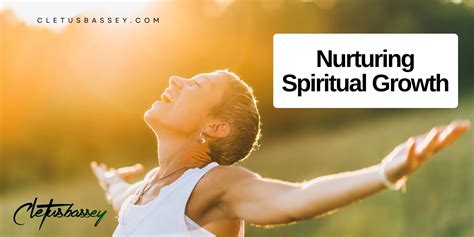 Nurturing Spiritual Strength