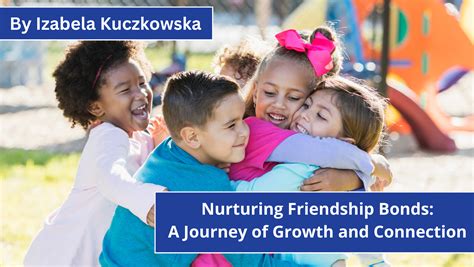Nurturing the Friendship Within