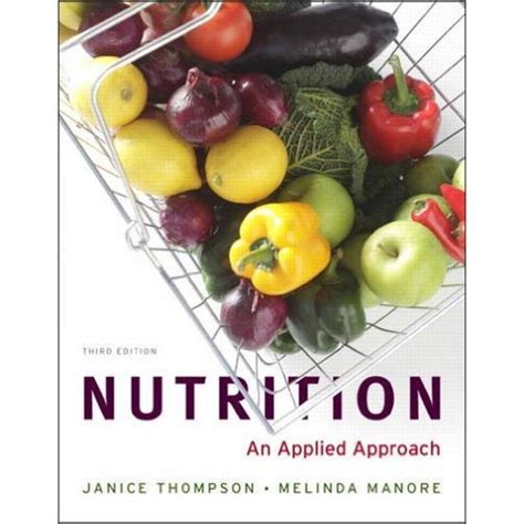 Nutrition: An Applied Approach Highlights