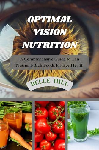 Nutrition for Optimal Vision