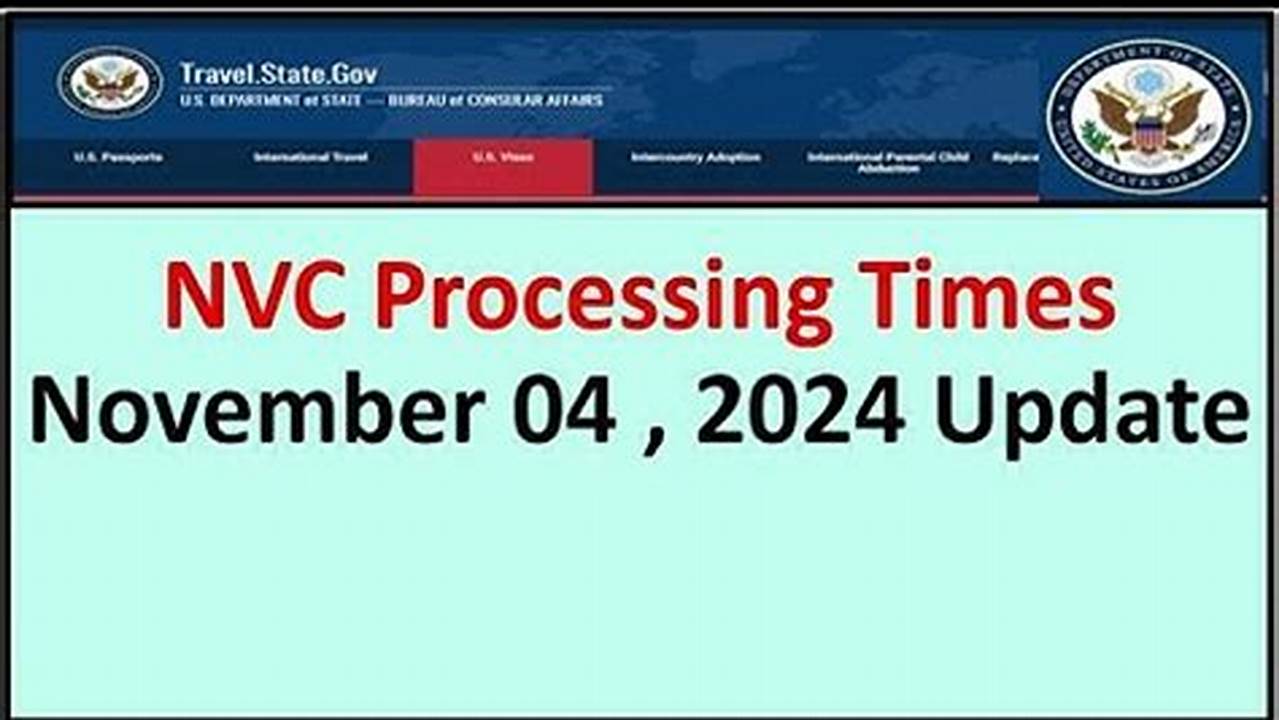 Nvc Processing Times 2024