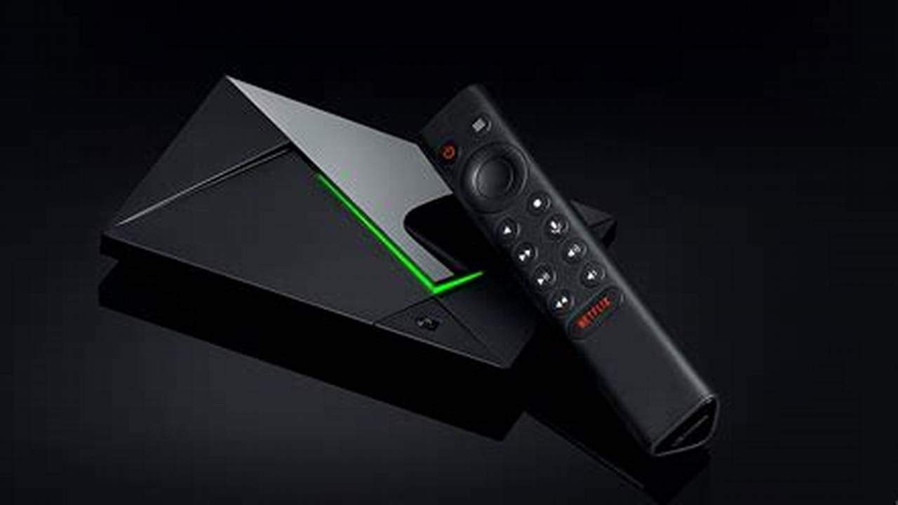 Nvidia Shield Tv Pro 2024