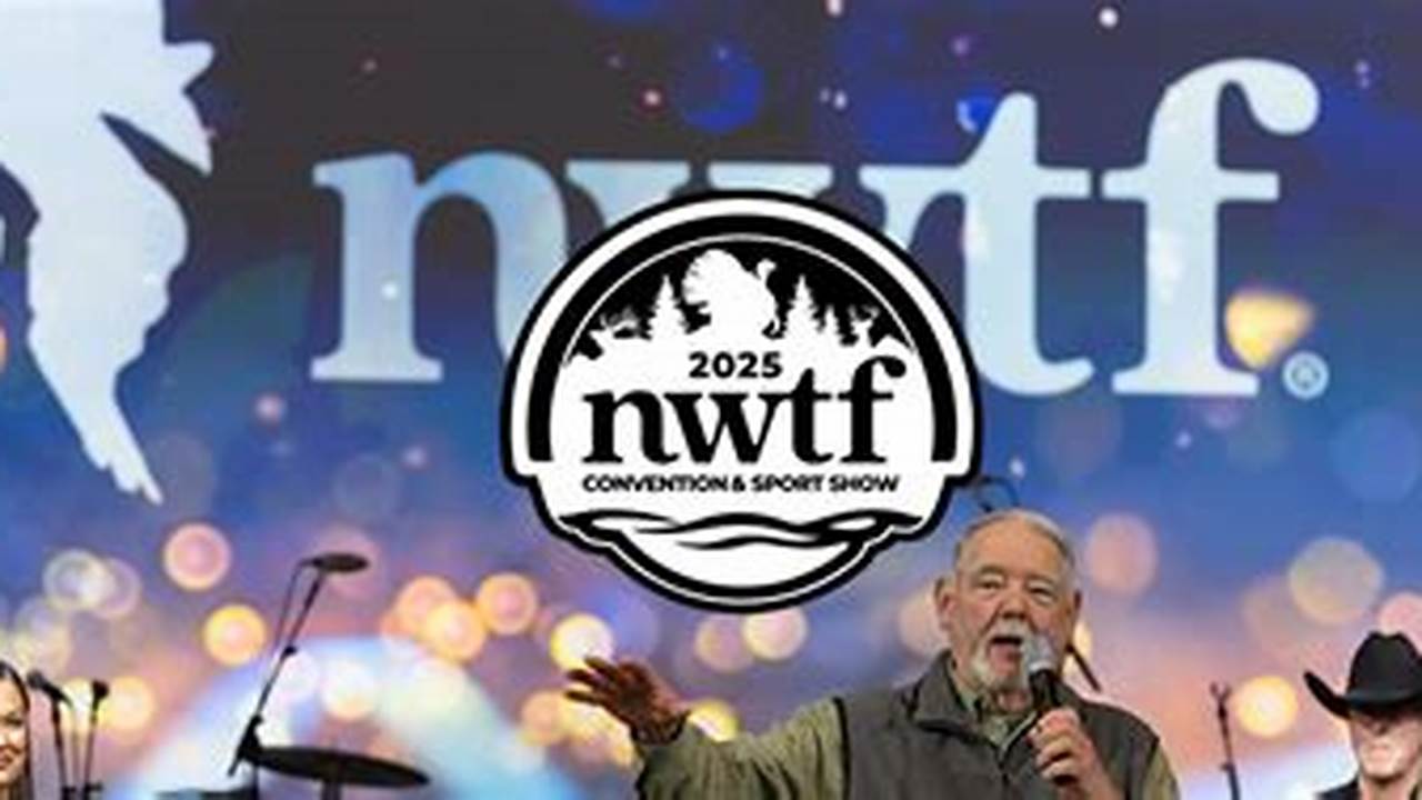 Nwtf Convention 2025 Tickets Prices Manchester