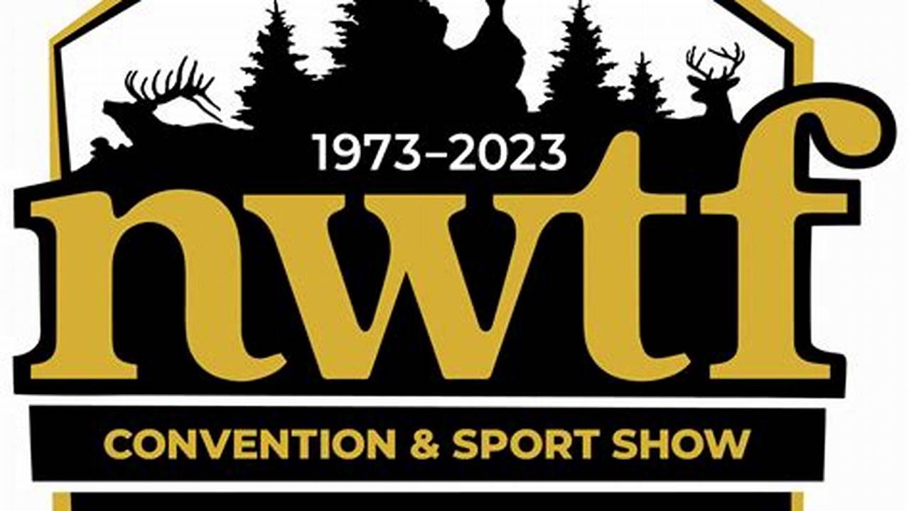 Nwtf Convention 2025 Tickets Prices