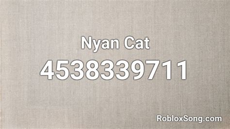 Nyan Cat Roblox ID - music codes